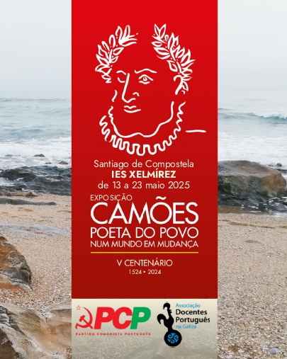 AGENDA: Exposição Camões - Santiago de Compostela - 13 de Maio