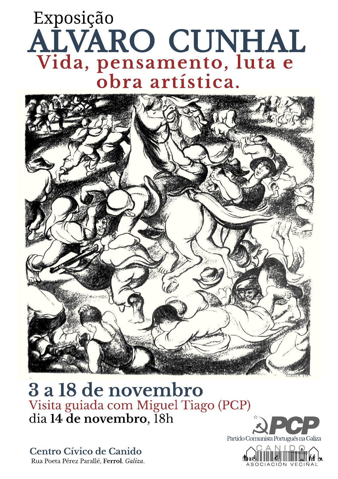 AGENDA: Exposição Álvaro Cunhal - Ferrol - 3 a 18 de Novembro